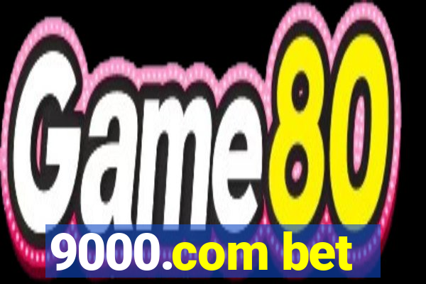 9000.com bet